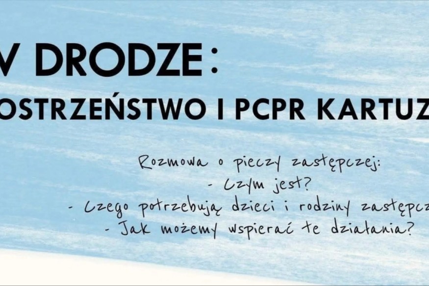 Kartuzy: dzień otwarty w Zespole ds. Pieczy Zastępczej